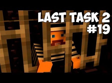 LAST TASK 2 19 ЕВГЕХА В ТЮРЬМЕ Minecraft Vanilla