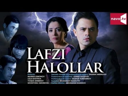 Lafzi halollar uzbek kino Лафзи халоллар узбек кино