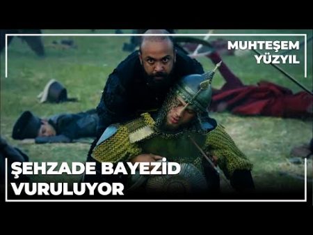 Şehzade Bayezid in Vurulması Muhteşem Yüzyıl 137 Bölüm