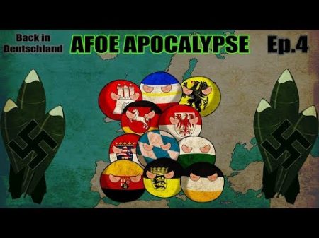 AFOE Apocalypse Countryballs Ep 4 Back in Deutschland