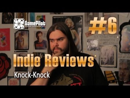 Zulin s v log indie reviews Knock Knock Выпуск 6
