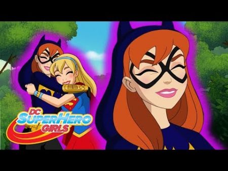 Лучшие качества Бэтгерл DC Super Hero Girls Россия