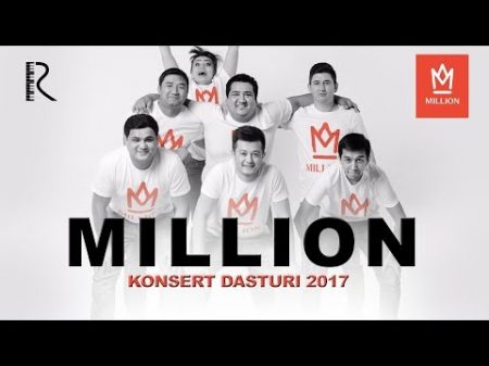 MILLION JAMOASI KONSERT DASTURI 2017 FULL HD