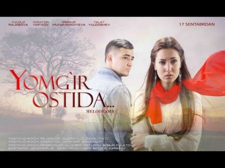 Yomg ir ostida o zbek film Ёмгир остида узбекфильм