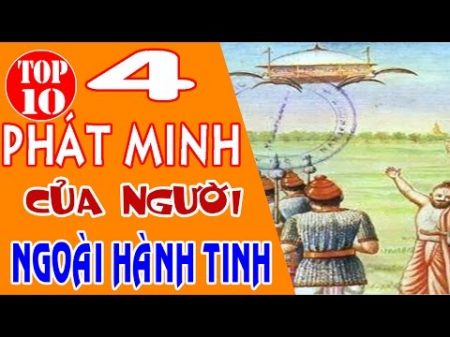 4 PHÁT MINH NGƯỜI NGOÀI HÀNH TINH để lại trái đất Phát minh ngoài hành tinh The Top 10 VN