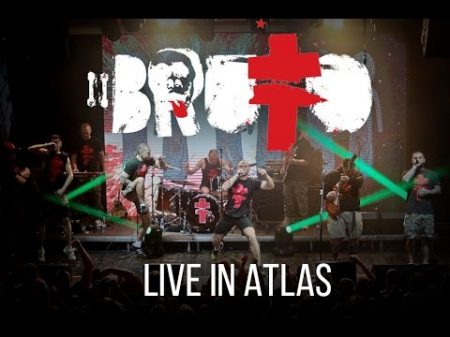 BRUTTO LIVE IN ATLAS Official concert Video