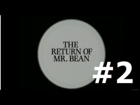 Mr Bean Episode 2 The Return of Mr Bean Russian HD
