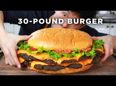 I Made A Giant 30 Pound Burger