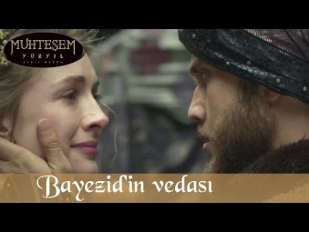 Şehzade Bayezid in vedası Muhteşem Yüzyıl 137 Bölüm
