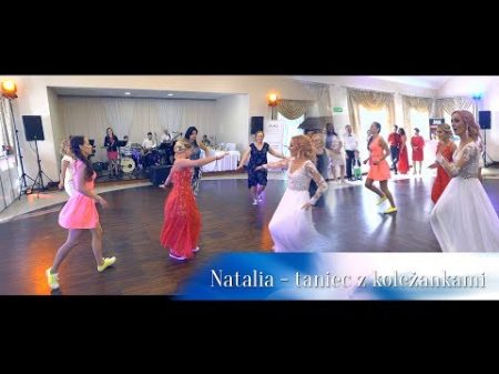 Natalia Panna Młoda tańczy z koleżankami Foto Video Marszelewscy